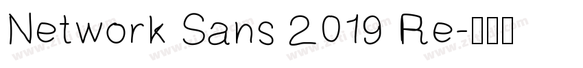 Network Sans 2019 Re字体转换